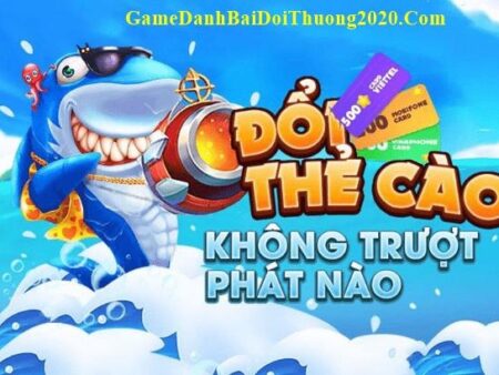 Bắn cá đổi thẻ cào – Ưu điểm nổi bật và top game dễ ăn tiền