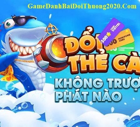 Bắn cá đổi thẻ cào – Ưu điểm nổi bật và top game dễ ăn tiền