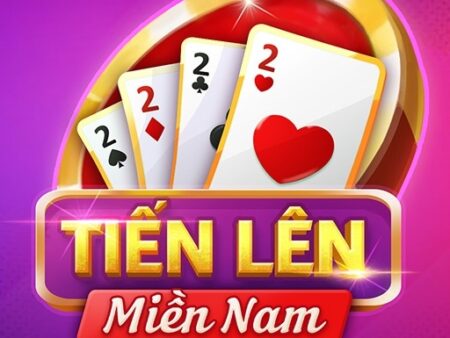 Game bài tiến lên miền nam: Luật chơi đầy đủ và dễ hiểu nhất