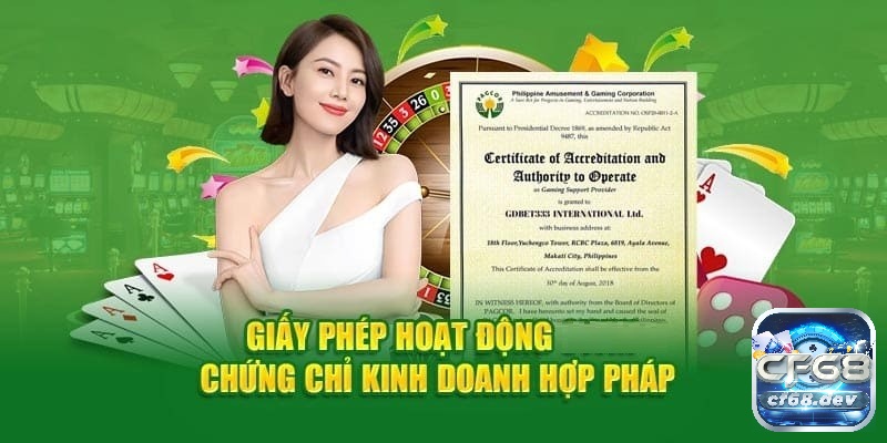 Có giấy phép hoạt động rõ ràng và minh bạch về pháp lý