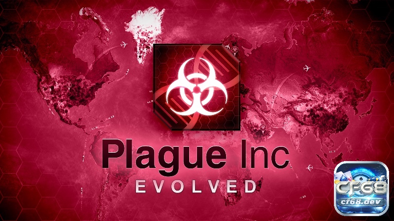 Plague Inc. là game chiến thuật mobile độc đáo với ý tưởng mới lạ