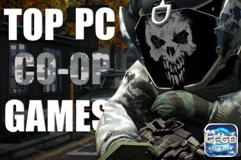 Cùng Cf68 tìm hiểu chi tiết hơn về tựa game online co-op này nhé