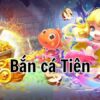Bắn cá tiên slot: Bí quyết thắng lớn và lựa chọn sảnh uy tín