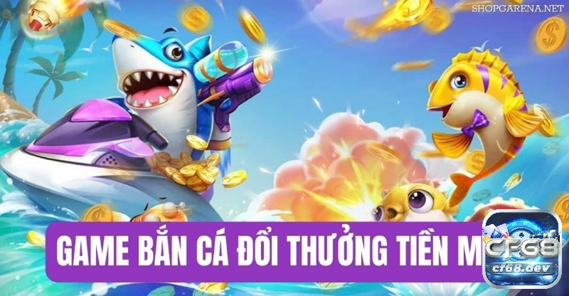 Bắn Cá Đổi Thưởng mang đến tỷ lệ đổi thưởng cao, rút tiền nhanh và bảo mật an toàn.