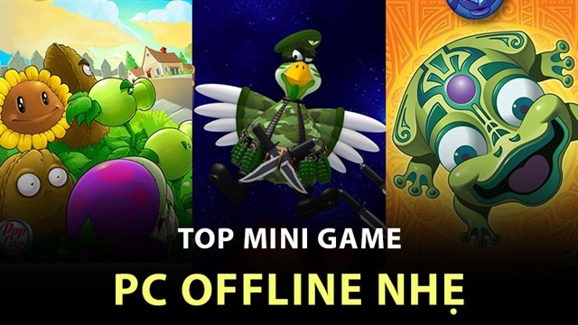 Game offline cho pc hay nhất 2025 tổng hợp chi tiết từ A đến Z