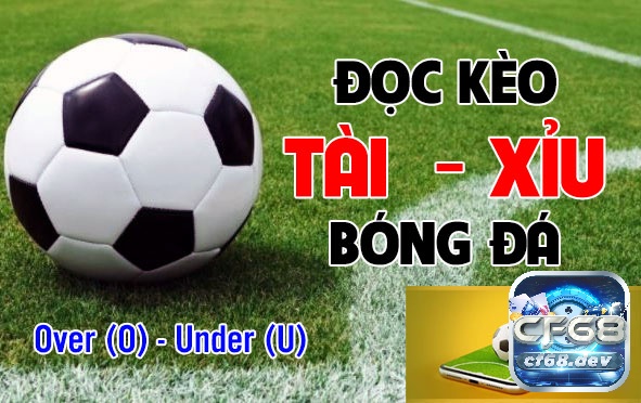 Tỷ lệ kèo minh bạch và danh mục cá cược đa dạng cho thấy tiềm lực mạnh của nhà cái kèo tài xỉu uy tín