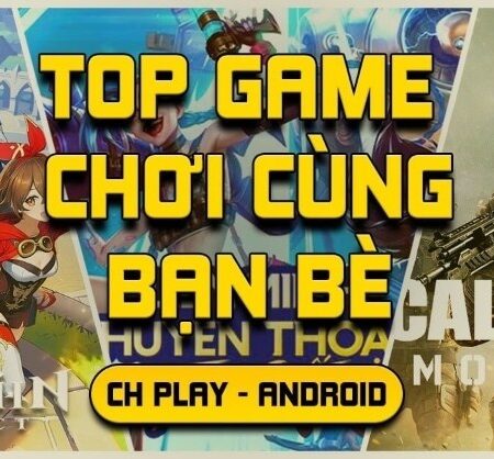 Top game online mobile chơi cùng bạn bè hấp dẫn nhất 2025