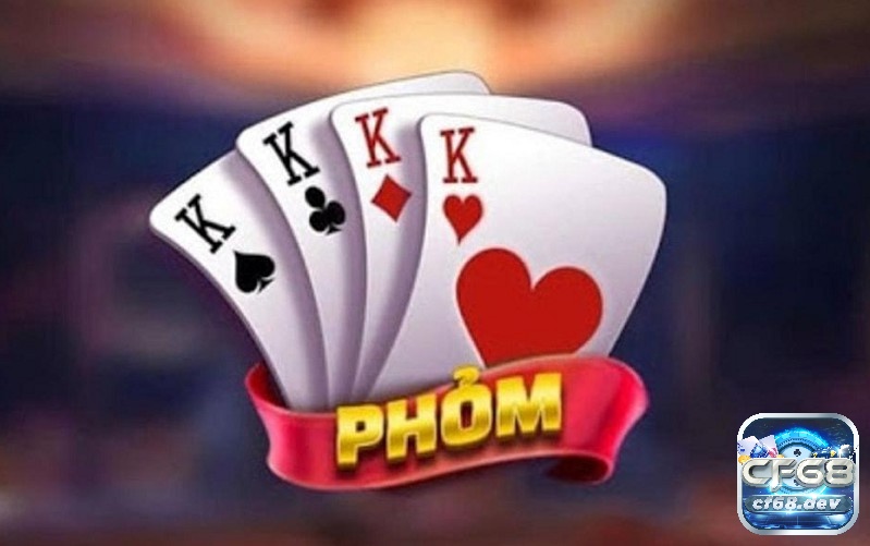 Khám phá game đánh phỏm hay cùng Cf68 ngay nhé!