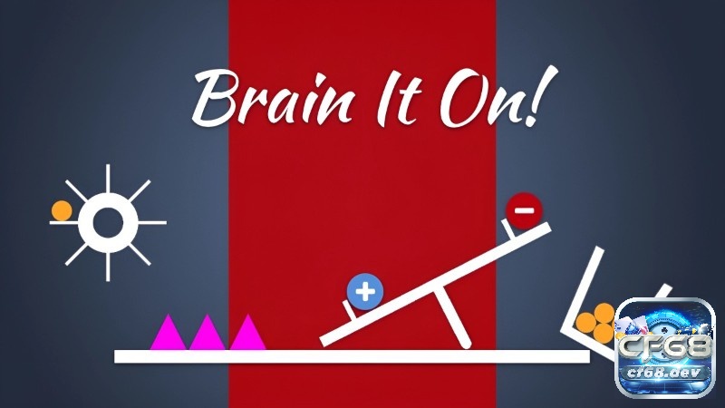 Brain It On giúp phát triển tư duy logic và sáng tạo thông qua các cơ chế vật lý linh hoạt